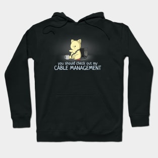 PC Builder Cable Management Funny Hoodie